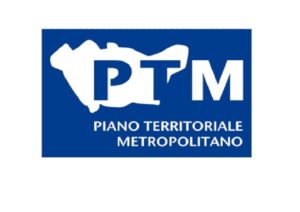 Adozione del Piano Territoriale Metropolitano (PTM)