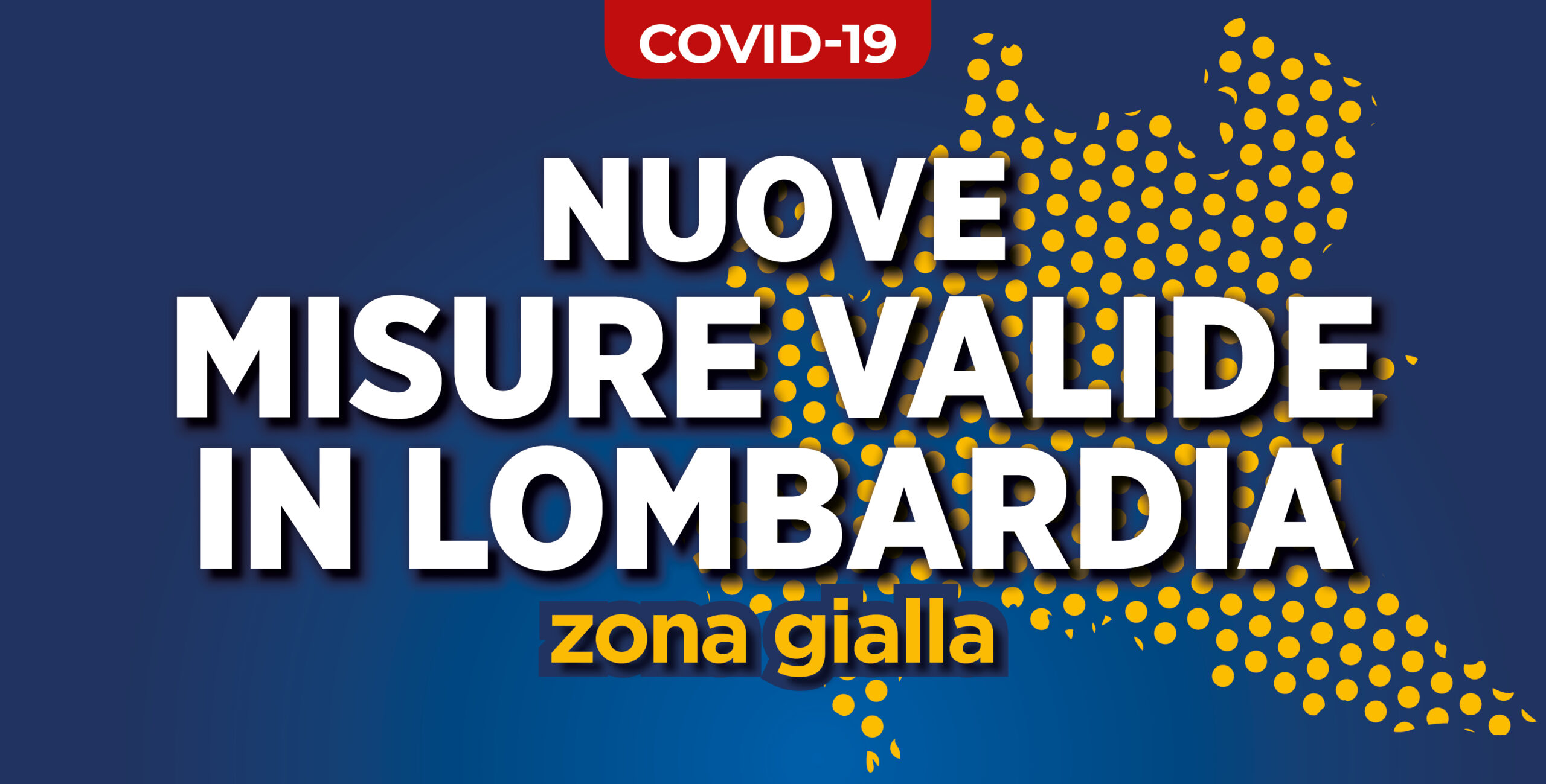 Coronavirus – Misure valide in Lombardia dal 1^ febbraio 2021