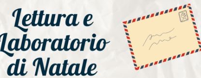 Caro Babbo Natale…. lettura e laboratorio di Natale